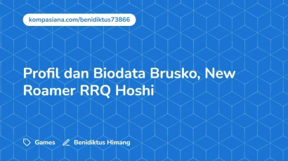 Profil dan Biodata Brusko, New Roamer RRQ Hoshi