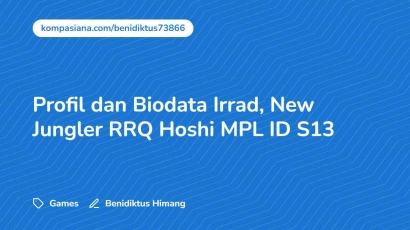 Profil dan Biodata Irrad, New Jungler RRQ Hoshi MPL ID S13