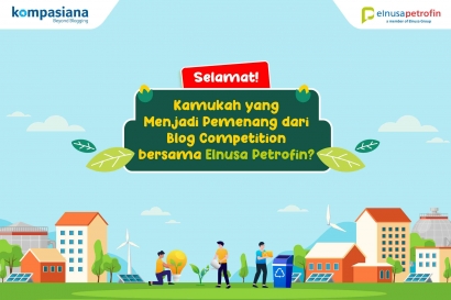 Gak Perlu Penasaran Lagi, Inilah Pemenang Blog Competition Elnusa Petrofin! Adakah Namamu?