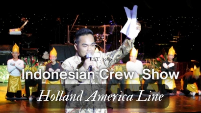 Tidak Ada Crew Show Indonesia Lagi di Kapal Pesiar Holland America Line