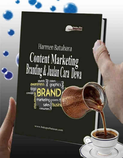Content Marketing: Branding & Jualan Cara Dewa