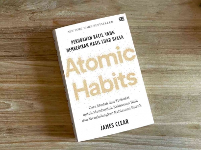 Membentuk Kebiasaan Baik ala Buku Atomic Habits Karya James Clear