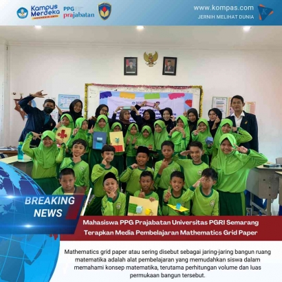 Mahasiswa PPG Prajabatan Universitas PGRI Semarang Mengimplementasikan Media Pembelajaran Mathematics Grid Paper for Jaring-jaring Bangun Ruang