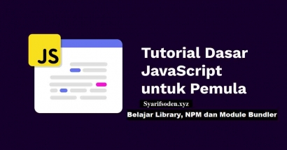 Belajar  Library, NPM dan Module Bundler Untuk pengembangan Web Yang Efisien Menggunakan Javascript