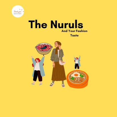 The Nuruls and Your Fashion Taste