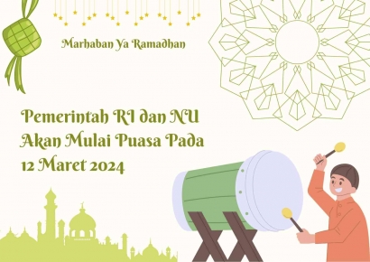 Pemerintah RI dan NU akan Mulai Puasa Ramadan Pada 12 Maret 2024
