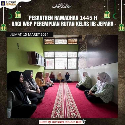 Bulan Suci Ramadhan, WBP Perempuan Ikuti Kegiatan Pesantren bersama Ibu Fatayat