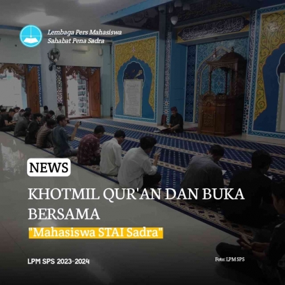 Mahasiswa STAI Sadra Melaksanakan Khotmil Quran dan Buka Puasa Bersama