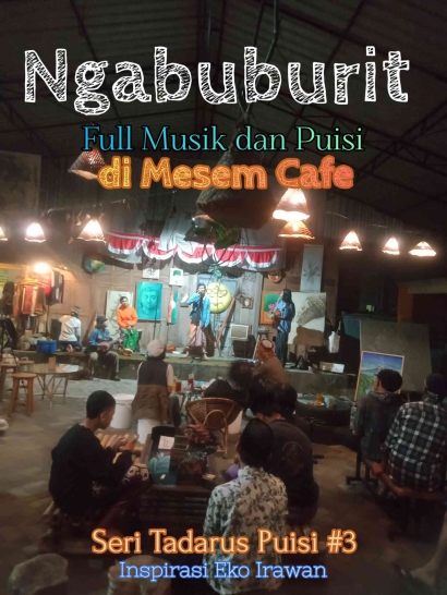 Ngabuburit Full Musik dan Puisi di Mesem Cafe