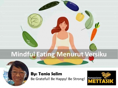 Mindful Eating Menurut Versiku