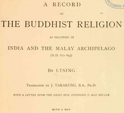Sejarah Indonesia Berdasarkan Buku Klasik (Bagian 1): Catatan Biksu I-Tsing