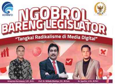 Ilmu dari Ngobrol Bareng Legislator: Menangkal Radikalisme di Era Digital