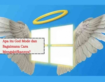Cara Mengaktifkan God Mode Windows