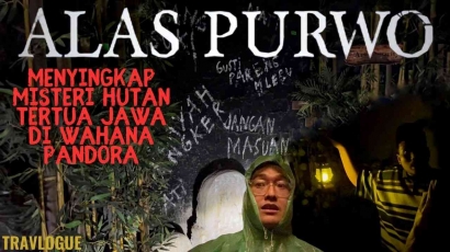 Wahana Alas Purwo, Menyingkap Misteri Hutan Tertua
