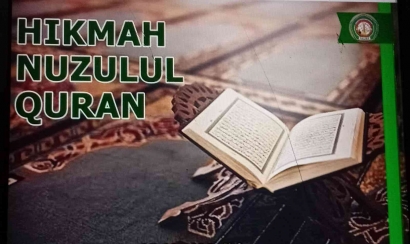 Hikmah Nuzulul Qur'an Bagi Umat Islam