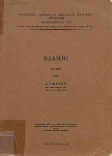 Dokumentasi Sejarah Jambi dalam Catatan Kolonial Belanda