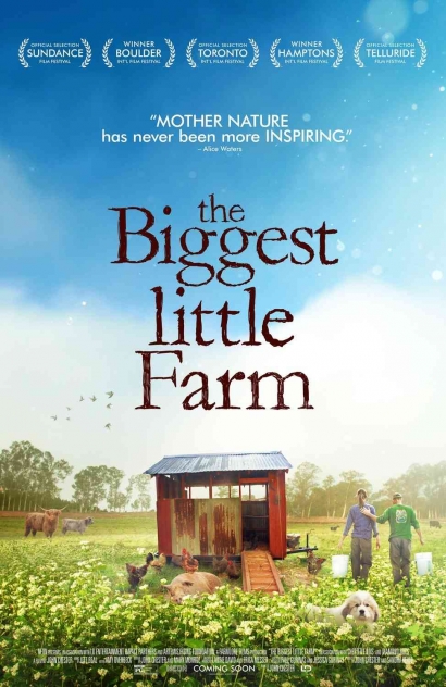 The Biggest Little Farm: Kala Hidup (Mustinya) Bisa Seseimbang Itu