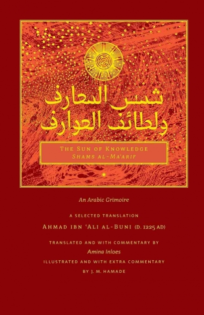 Shams al-Ma'arif: Buku Ilmu Hikmah Paling Berbahaya di Dunia