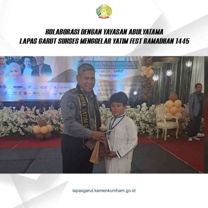 Kolaborasi Dengan Yayasan Abulyatama, Lapas Garut Sukses Menggelar Yatim Fest Ramadhan 1445 H