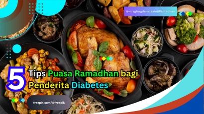 5 Tips Puasa Ramadhan bagi Penderita Diabetes, Salah Satunya Perhatikan Pola Makan!