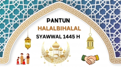 Pantun: Halalbihalal Syawwal 1445 H