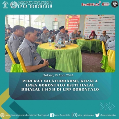 Pererat Silaturrahmi, Kepala LPKA Gorontalo Ikuti Halal Bihalal 1445 H di LPP Gorontalo