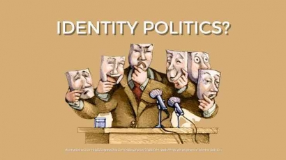 Politik Identitas: Alat Politik yang Berbahaya?