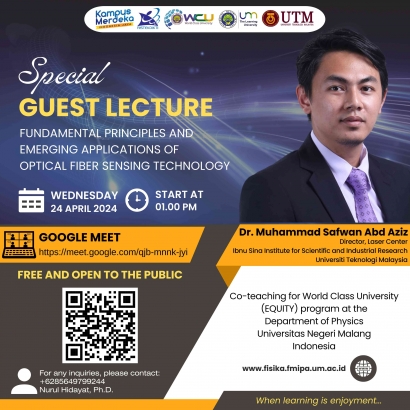 Sukseskan Program WCU EQUITY, Direktur Pusat Laser Unitisiti Teknologi Malaysia Menjadi Dosen Tamu pada Mata Kuliah Optika di Prodi S1 Fisika UM