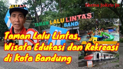 Taman Lalu Lintas, Wisata Edukasi dan Rekreasi di Kota Bandung