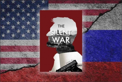 Review Novel The Silent War: Konflik Intelijen USA dan Rusia!