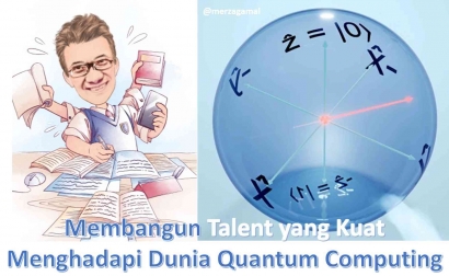 Membangun Talent yang Kuat Menghadapi Dunia Quantum Computing