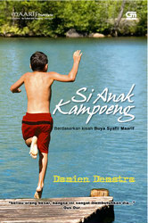 Si Anak Kampoeng- Potret Kecil Sukses Buya Syafii Maarif