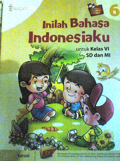 Bahasa Indonesia di Sekolah Anak Saya