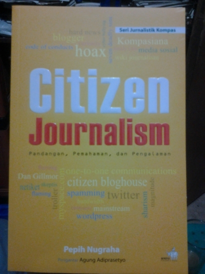 Resensi Buku Pepih Nugraha: Citizen Journalism