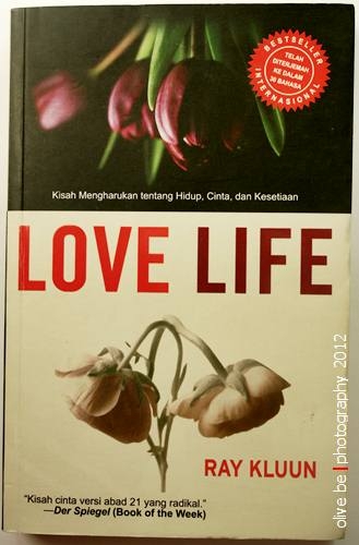Love Life: Hidup, Cinta dan Kesetiaan
