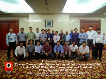 Program Pelatihan Profesional BKM-PII: Engineering Execution, Pipeline Transportation System ASME B31.4 & B31.8