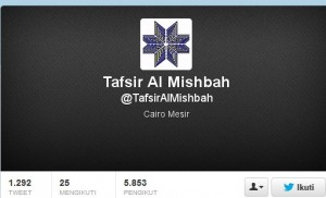 Siapa Pemilik Akun @TafsirAlMishbah?