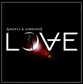 "LOVE": Album Gratis Angels &amp; Airwaves di Hari Valentine