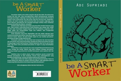 Be A Smart Worker, Buku Saya di Awal Ramadhan 1433 H