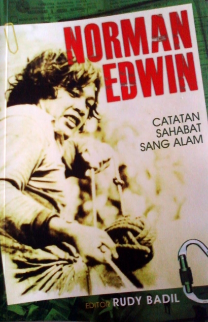 Mengenal Norman Edwin, Menjadi Sahabat Alam