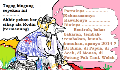 Togog Indonesia Bingung; Bagaimana Auguste Rodin ? (Karikatur-12)