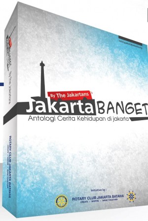 Sepenggal Cerita dari Peluncuran Buku Antologi Jakarta Banget.