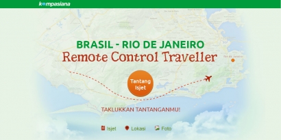 Tantang Isjet di Kompasiana RC Traveller Brasil