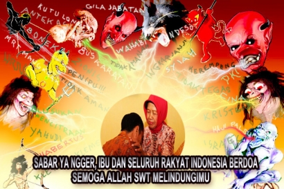 Sabar Ya Nggèr, Ibu dan Seluruh Rakyat Indonesia Mendoakanmu