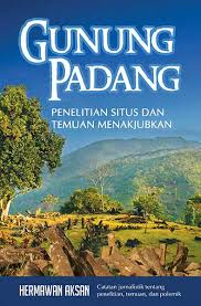 Review Buku :  Gunung Padang - Penelitian Situs Misterius