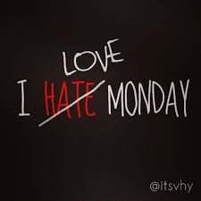 I Love Monday Sampai Sore
