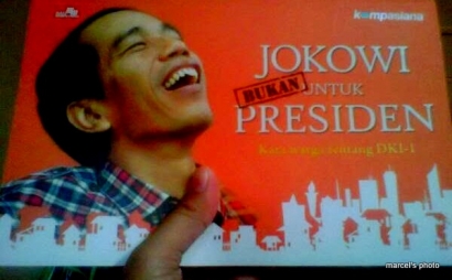 Jokowi Tenyata untuk Presiden!