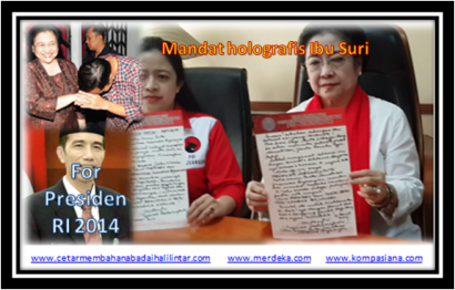 Presiden Jokowi dalam mandat holografis kekuasaan Ibu Suri Megawati.
