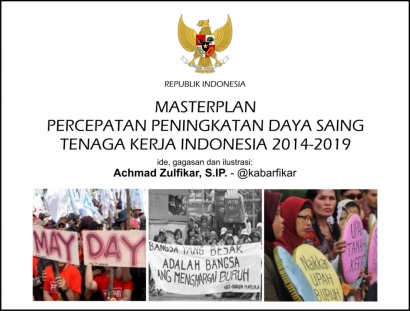 Refleksi Hari Buruh 2014: Masterplan Peningkatan Daya Saing TKI Solusinya!